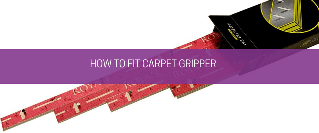 How to fit carpet gripper