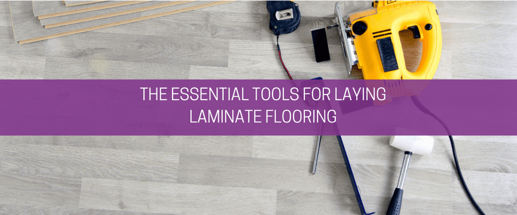 The essential tools for laying laminate flooring