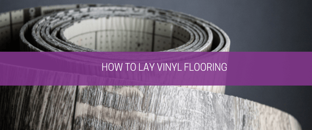 How to lay vinyl flooring
