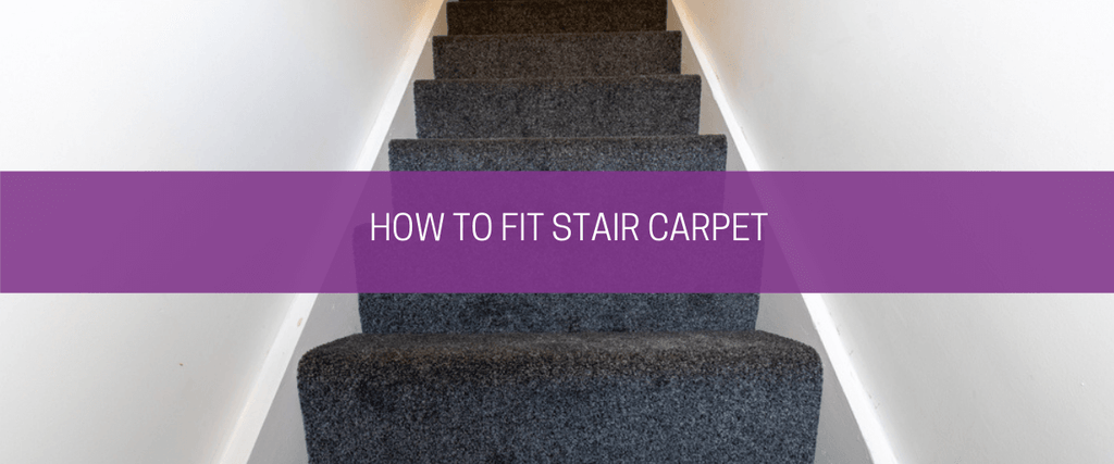 How to fit stair carpet